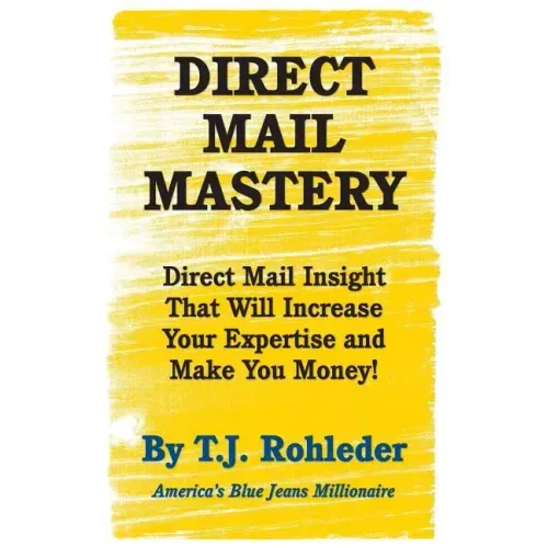 Direct Mail Mastery