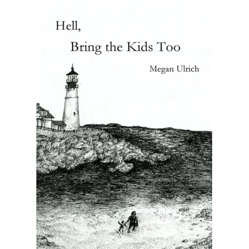 Hell, Bring the Kids Too