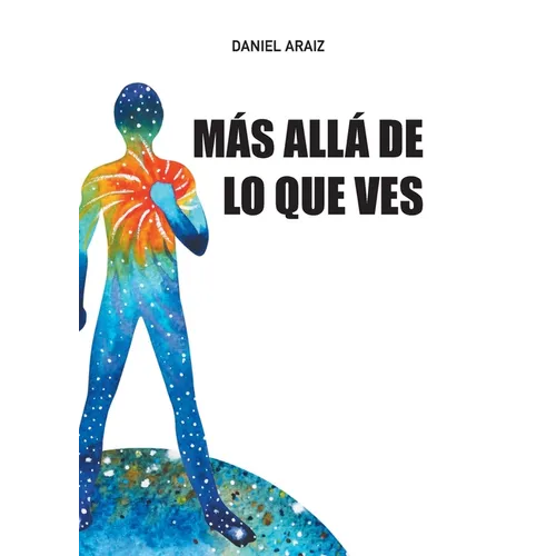 Más allá de lo que ves