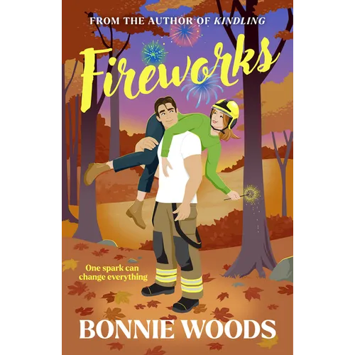 Fireworks: One Spark Can Change Everything