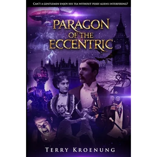 Paragon of the Eccentric