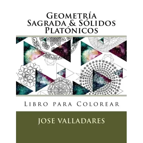 Geometría Sagrada & Sólidos Platónicos Libro para Colorear