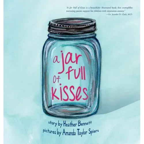 A Jar Full of Kisses