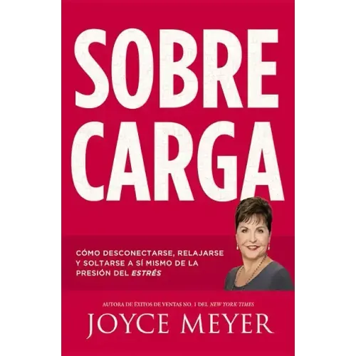 Sobrecarga: Cómo Desconectarse, Relajarse Y Soltarse a Sí Mismo de la Presión del Estrés