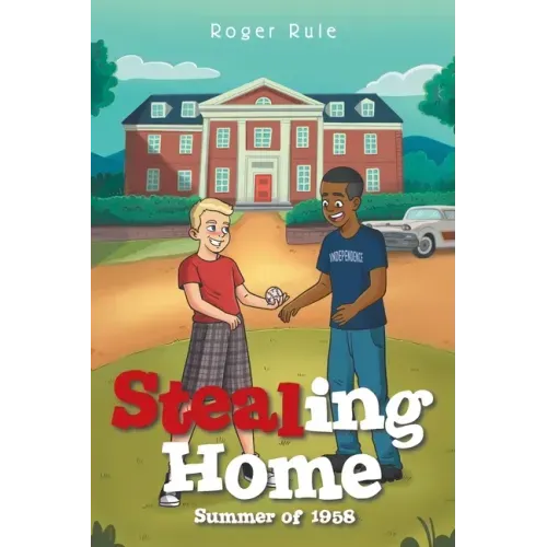 Stealing Home: Summer of 1958
