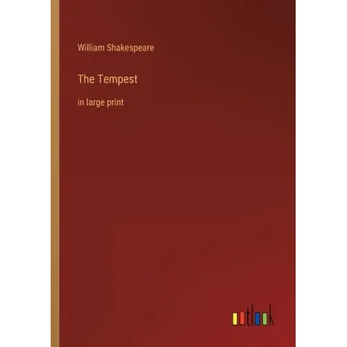 The Tempest: in large print