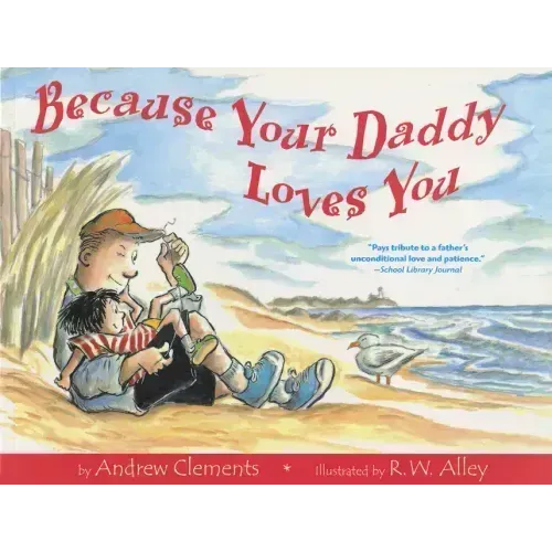 Because Your Daddy Loves You