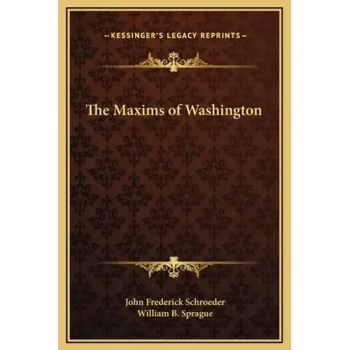 The Maxims of Washington