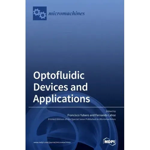 Optofluidic Devices and Applications