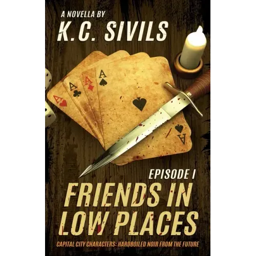 Friends In Low Places: Capital City Characters: Episode 1