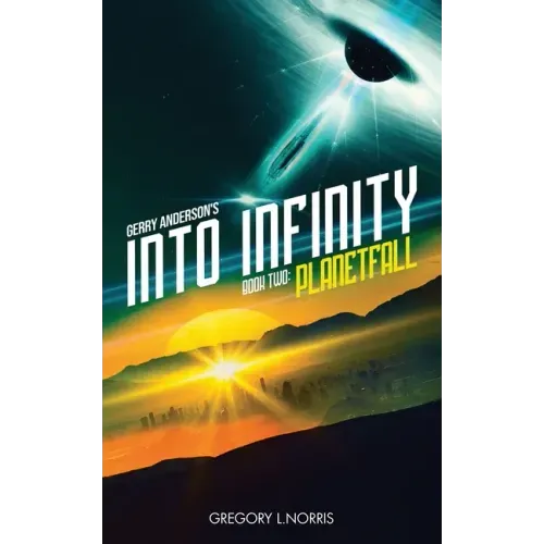 Gerry Anderson's Into Infinity: Planetfall