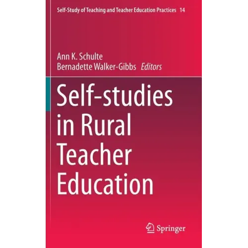 Self-Studies in Rural Teacher Education