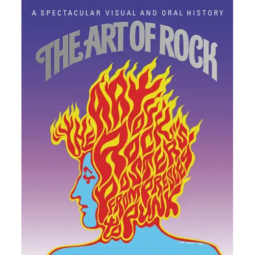 The Art of Rock: Posters from Presley to Punk