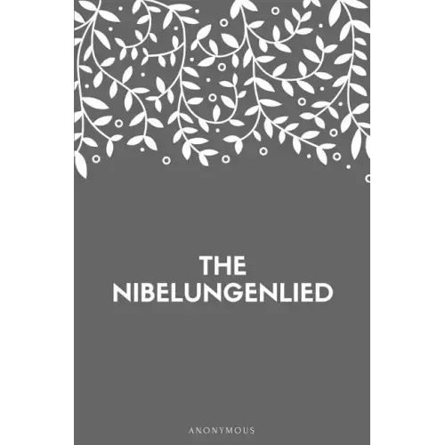 The Nibelungenlied