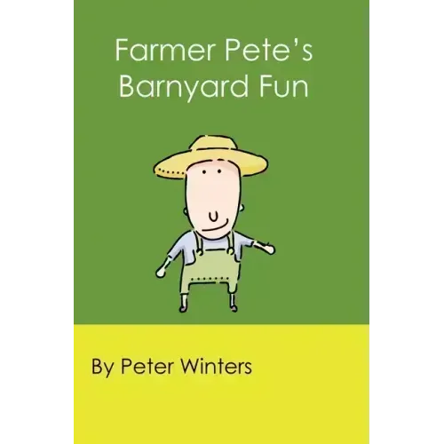 Farmer Pete's Barnyard Fun