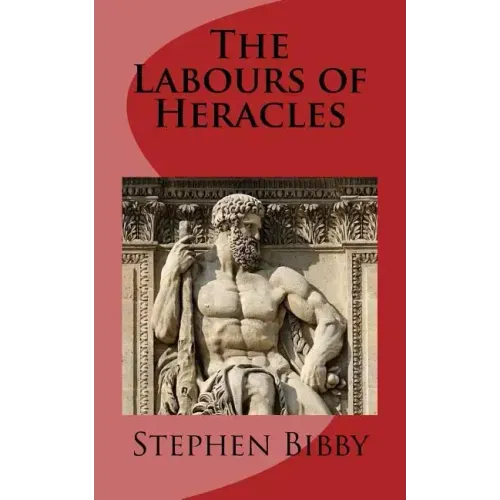 The Labours of Heracles