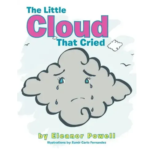 The Little Cloud That Cried