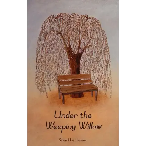 Under the Weeping Willow