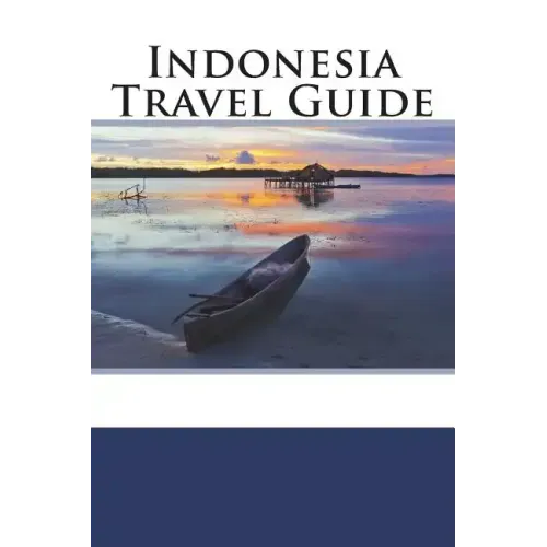 Indonesia Travel Guide