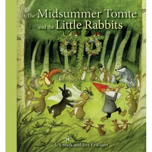The Midsummer Tomte and the Little Rabbits