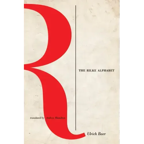 The Rilke Alphabet