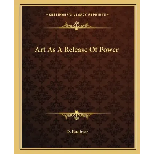 Art As A Release Of Power