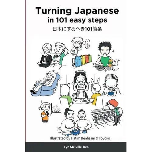 Turning Japanese in 101 easy steps