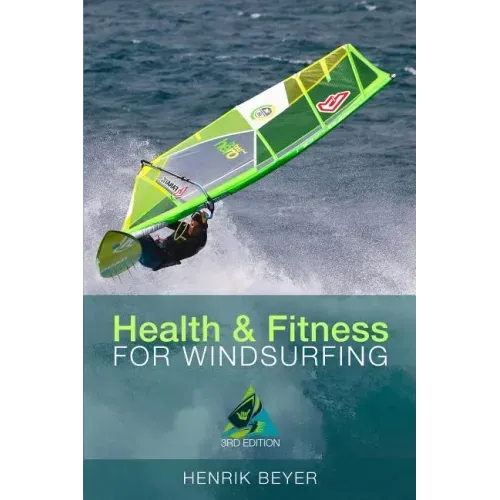 Health & Fitness for Windsurfing