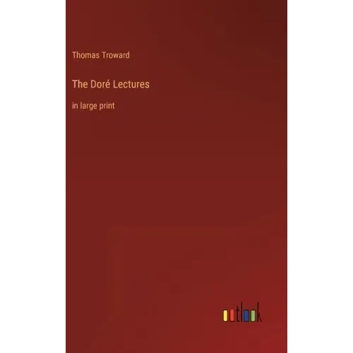 The Doré Lectures: in large print