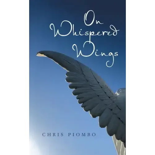 On Whispered Wings