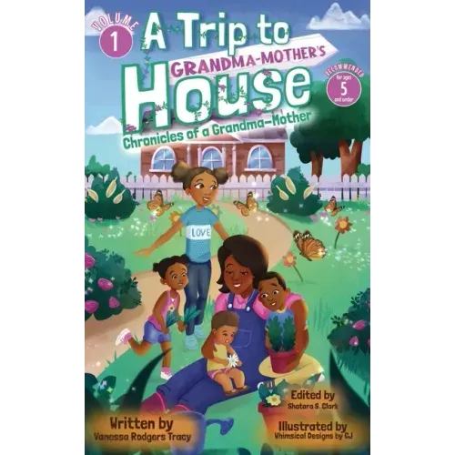 A Trip to Grandma-Mother's House