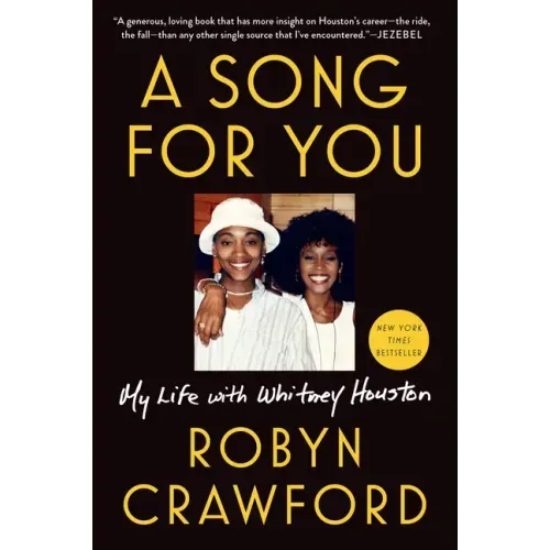 A Song for You: My Life with Whitney Houston
