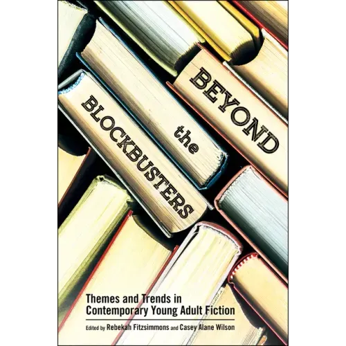 Beyond the Blockbusters: Themes and Trends in Contemporary Young Adult Fiction