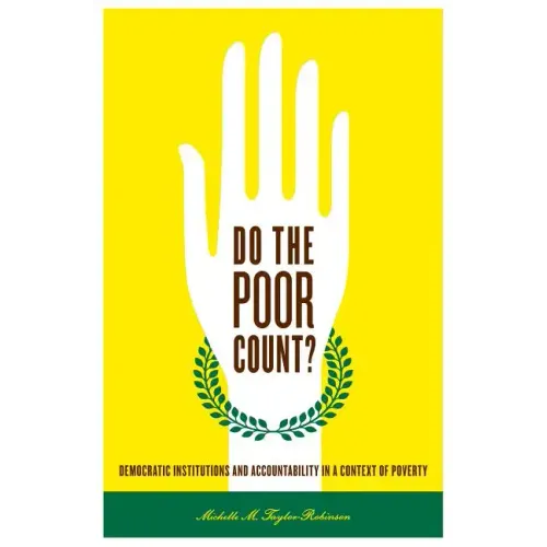Do the Poor Count?: Democratic Institutions and Accountability in a Context of Poverty