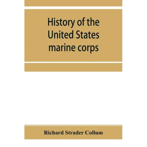 History of the United States marine corps