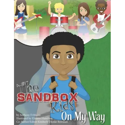 The SandBox Kids: On My Way