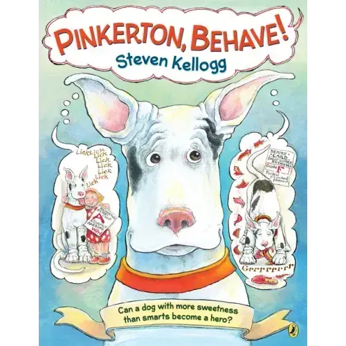 Pinkerton, Behave!: Revised and Reillustrated Edition