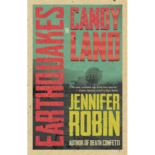 Earthquakes in Candyland