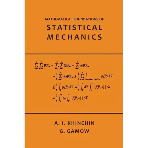 Mathematical Foundations of Statistical Mechanics