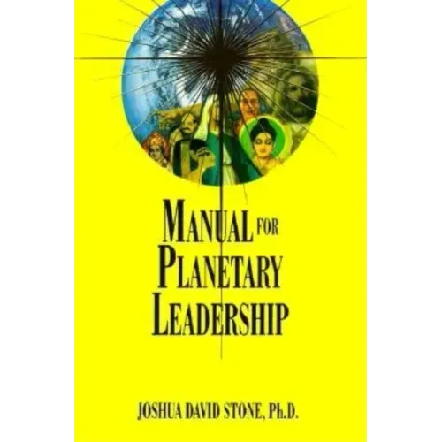 Manual for Planetary Leadership