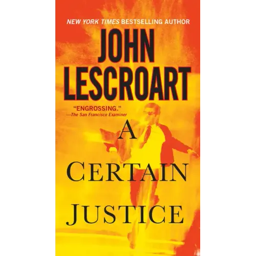 A Certain Justice