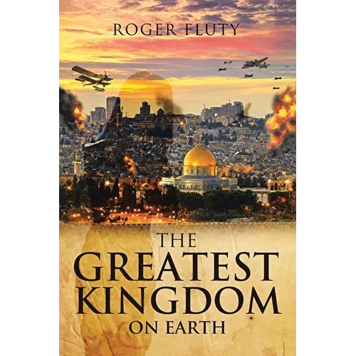 The Greatest Kingdom on Earth