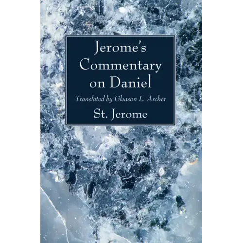 Jerome's Commentary on Daniel
