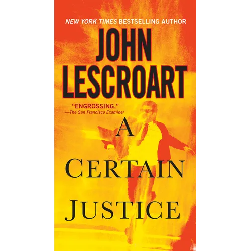 A Certain Justice