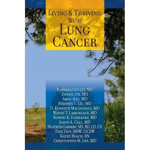 Living And Thriving With Lung Cancer