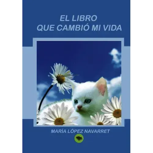 El libro que cambió mi vida