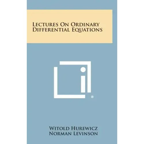 Lectures On Ordinary Differential Equations