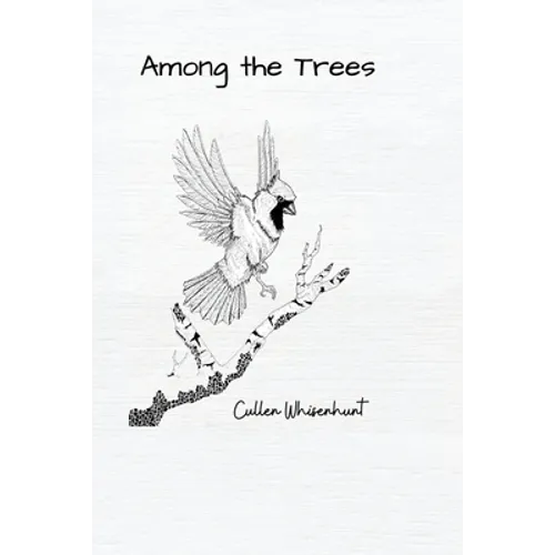 Among the Trees: Poems and Photographs
