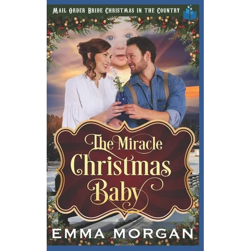 The Miracle Christmas Baby