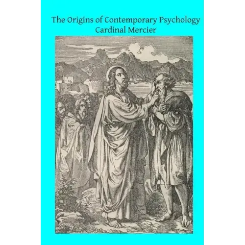 The Origins of Contemporary Psychology